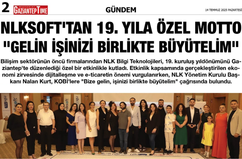 Gaziantep Time : NLK Bilgi Teknolojileri’nden KOBİ’lere Çağrı